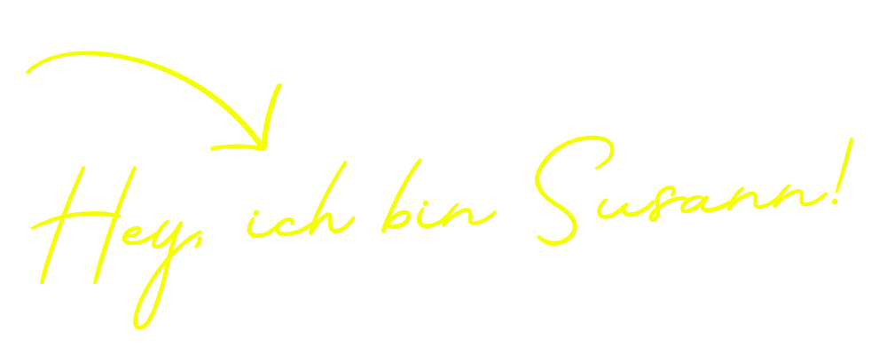 Hey, ich bin Susann!